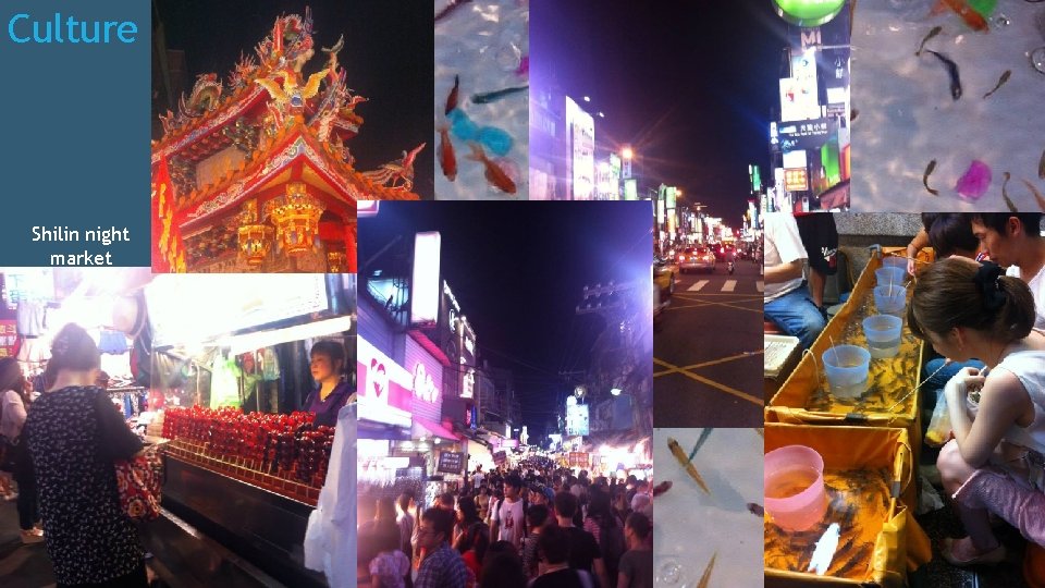 Culture Shilin night market 