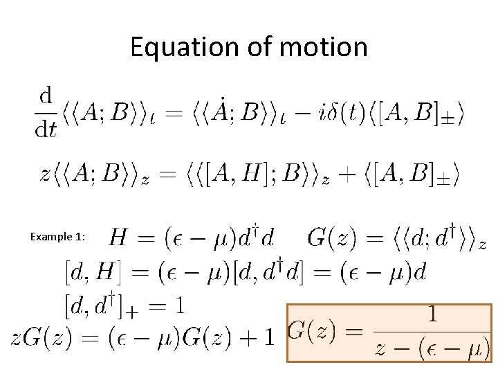 Equation of motion Example 1: 