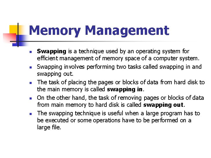 Memory Management n n n Swapping is a technique used by an operating system Memory Management n n n Swapping is a technique used by an operating system