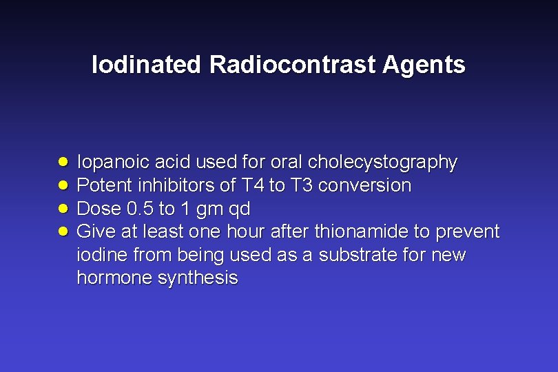 Iodinated Radiocontrast Agents · Iopanoic acid used for oral cholecystography · Potent inhibitors of