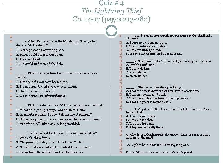 Quiz # 4 The Lightning Thief Ch. 14 -17 (pages 213 -282) � �