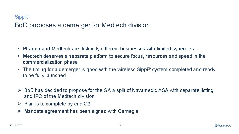 Sippi® Bo. D proposes a demerger for Medtech division • Pharma and Medtech are