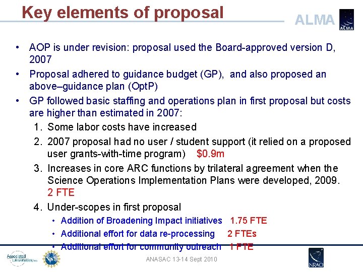 Key elements of proposal ALMA • AOP is under revision: proposal used the Board-approved Key elements of proposal ALMA • AOP is under revision: proposal used the Board-approved