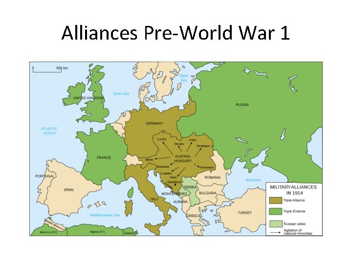 Alliances Pre-World War 1 Alliances Pre-World War 1