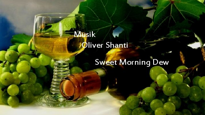 Musik Oliver Shanti Sweet Morning Dew 