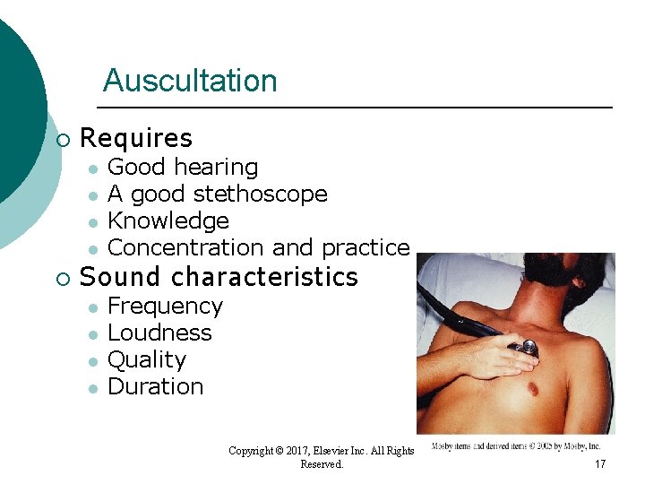 Auscultation ¡ Requires l l ¡ Good hearing A good stethoscope Knowledge Concentration and Auscultation ¡ Requires l l ¡ Good hearing A good stethoscope Knowledge Concentration and