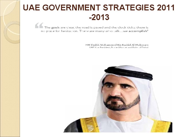 UAE GOVERNMENT STRATEGIES 2011 -2013 