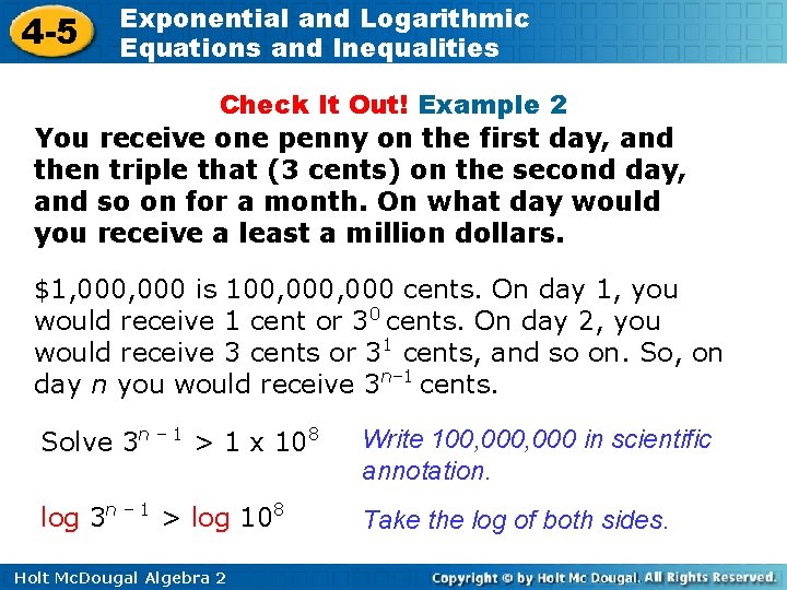 4 -5 Exponential and Logarithmic Equations and Inequalities Check It Out! Example 2 You