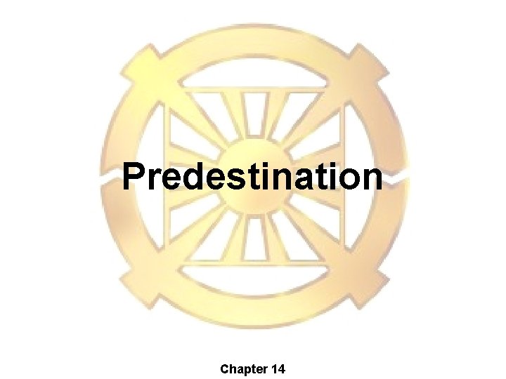 Predestination Chapter 14 