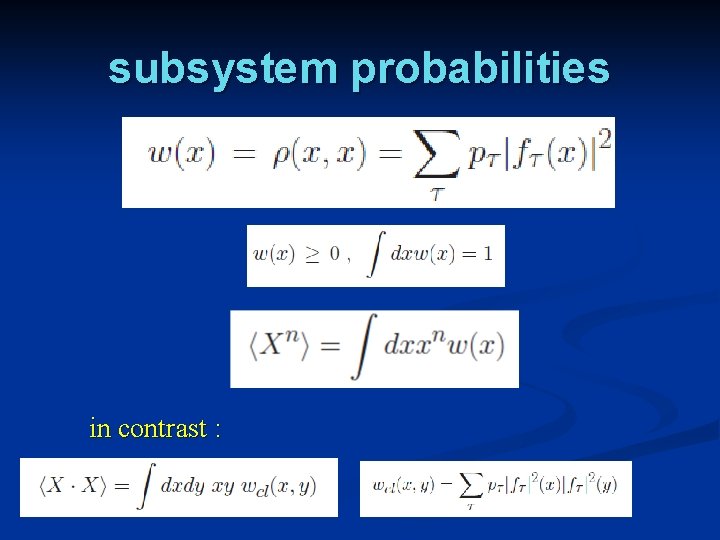 subsystem probabilities in contrast : 