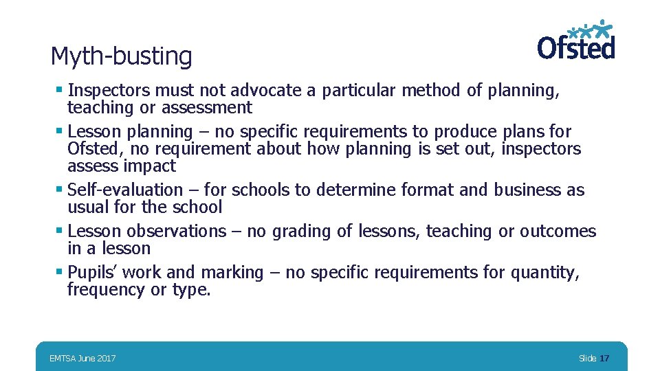 Myth-busting § Inspectors must not advocate a particular method of planning, teaching or assessment
