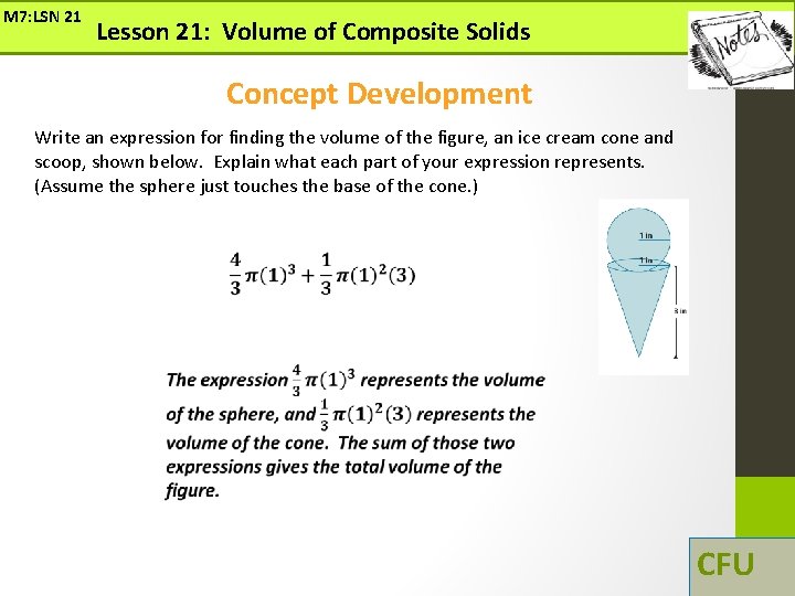 M 7: LSN 21 Lesson 21: Volume of Composite Solids Concept Development Write an