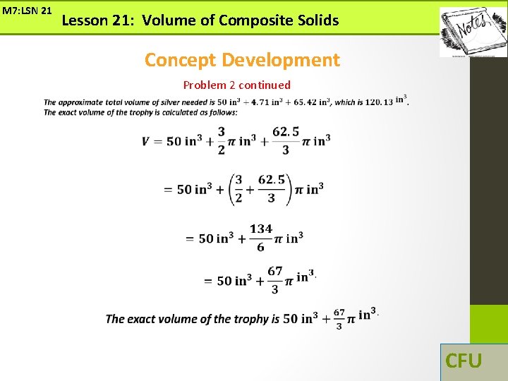 M 7: LSN 21 Lesson 21: Volume of Composite Solids Concept Development Problem 2