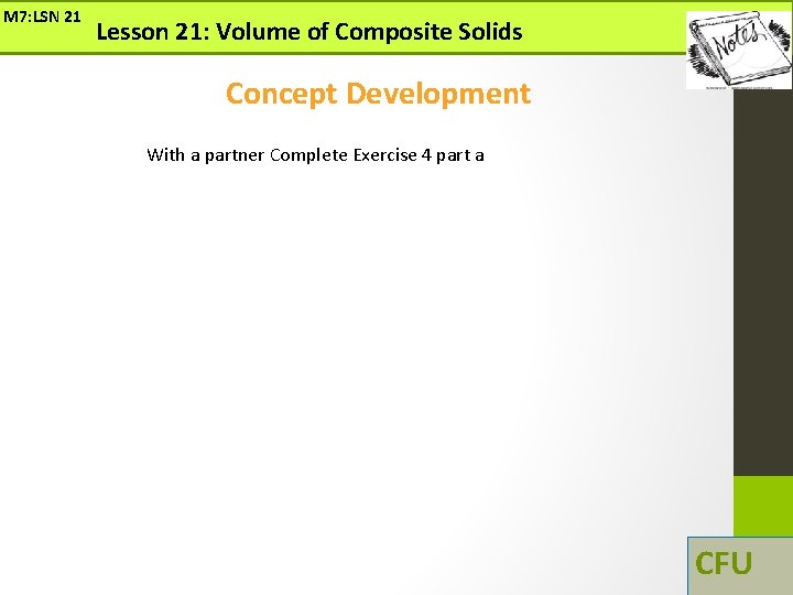 M 7: LSN 21 Lesson 21: Volume of Composite Solids Concept Development With a