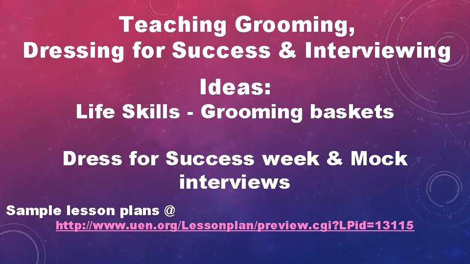 Teaching Grooming, Dressing for Success & Interviewing Ideas: Life Skills - Grooming baskets Dress