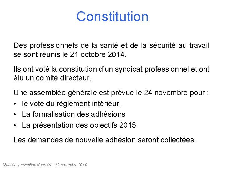 Constitution Des professionnels de la santé et de la sécurité au travail se sont