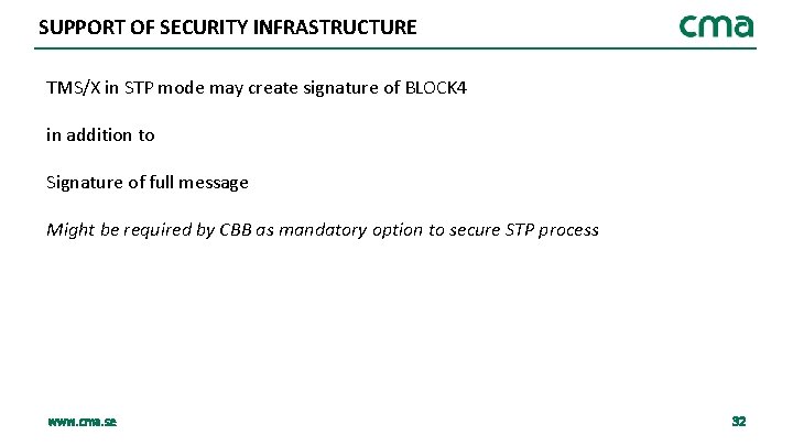 SUPPORT OF SECURITY INFRASTRUCTURE TMS/X in STP mode may create signature of BLOCK 4