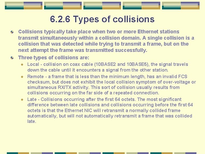 Chapter 6 Ethernet Fundamentals 6 1 1 Introduction