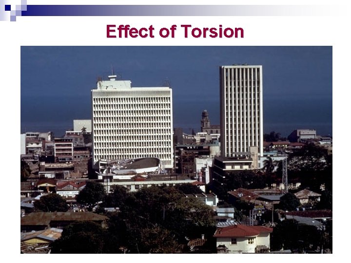 Effect of Torsion 