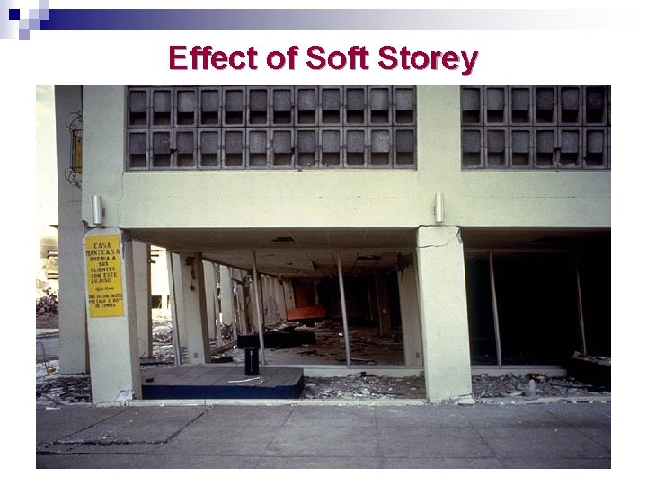 Effect of Soft Storey 