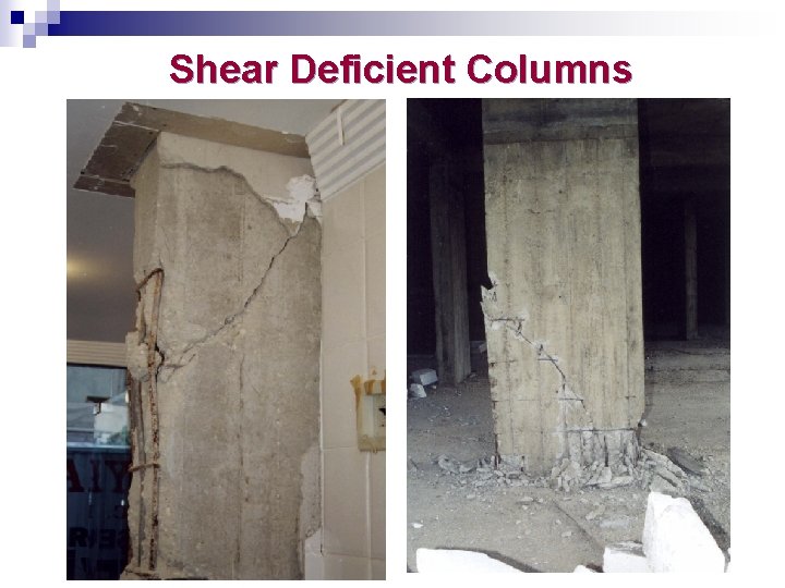 Shear Deficient Columns 