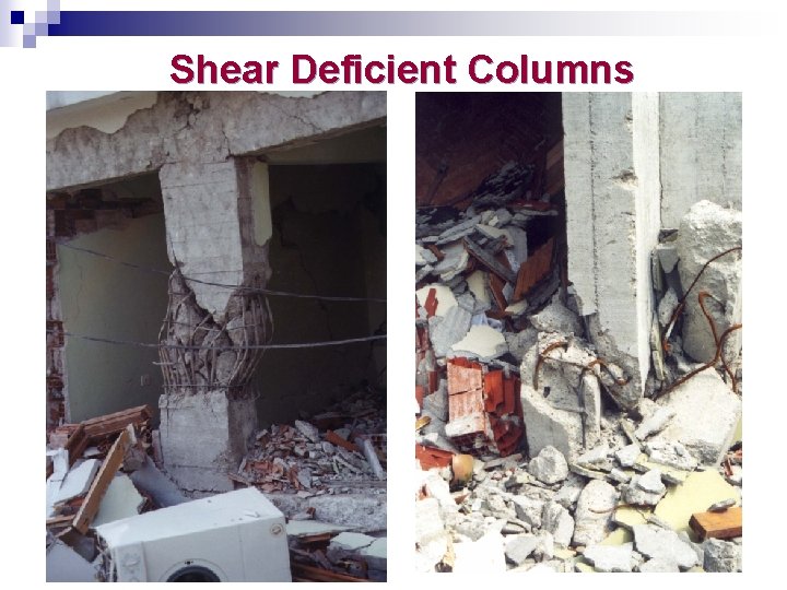 Shear Deficient Columns 