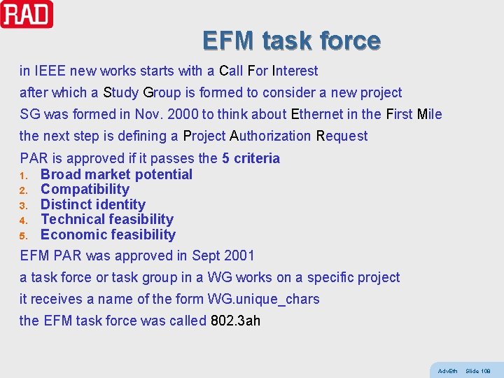 EFM task force in IEEE new works starts with a Call For Interest after