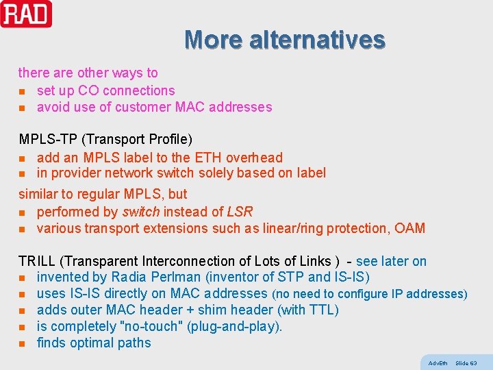 More alternatives there are other ways to n set up CO connections n avoid