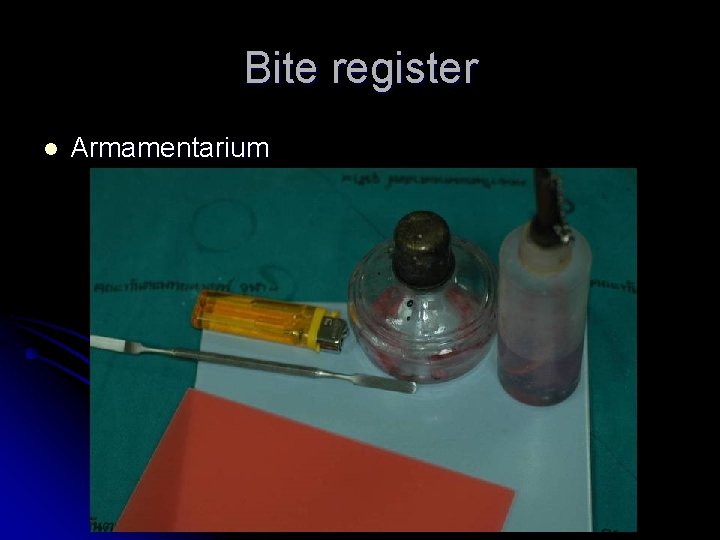 Bite register l Armamentarium 