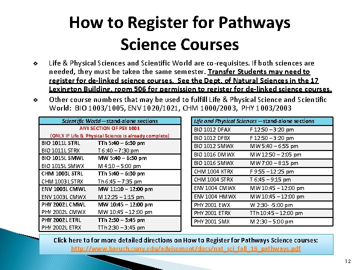 How to Register for Pathways Science Courses v v Life & Physical Sciences and How to Register for Pathways Science Courses v v Life & Physical Sciences and