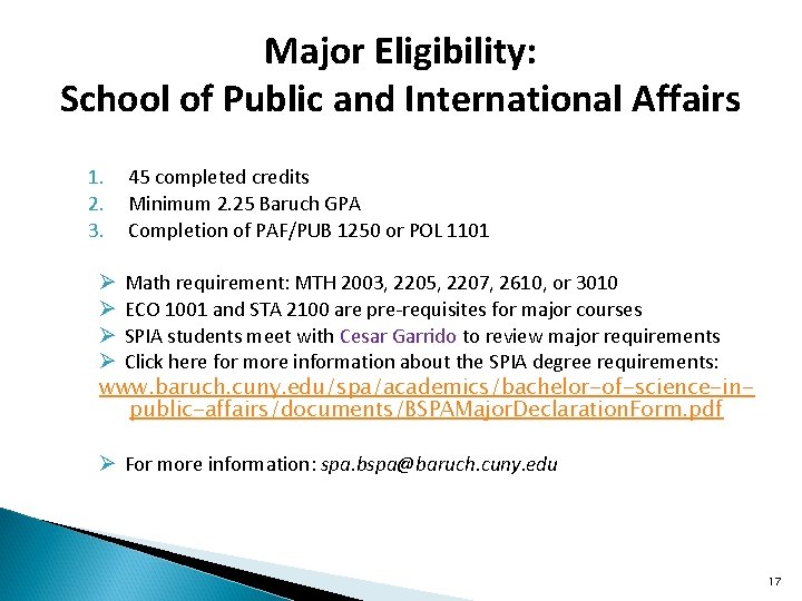Major Eligibility: School of Public and International Affairs 1. 2. 3. 45 completed credits Major Eligibility: School of Public and International Affairs 1. 2. 3. 45 completed credits