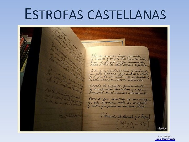 ESTROFAS CASTELLANAS Crédito imagen: Manuel Martín Vicente 