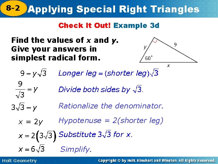 8 -2 Applying Special Right Triangles 5 -8 Check It Out! Example 3 d