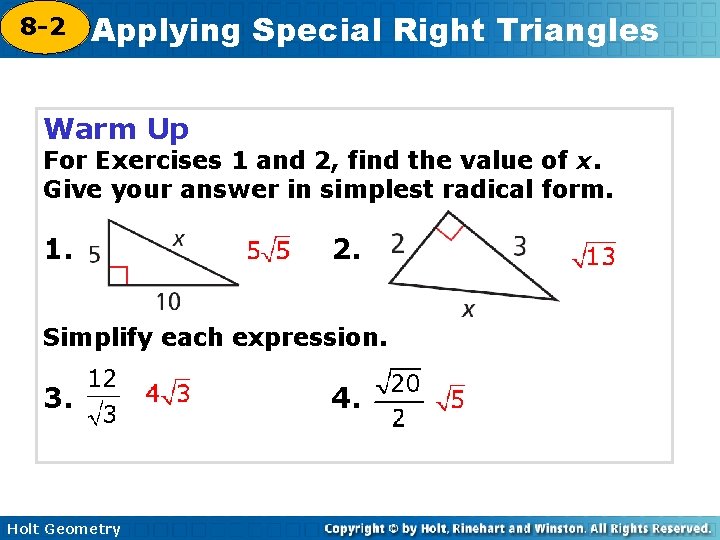 8 -2 Applying Special Right Triangles 5 -8 Warm Up For Exercises 1 and