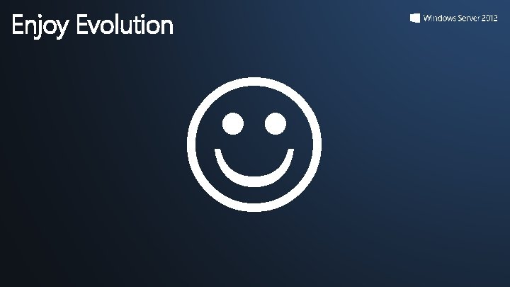 Enjoy Evolution Enjoy Evolution