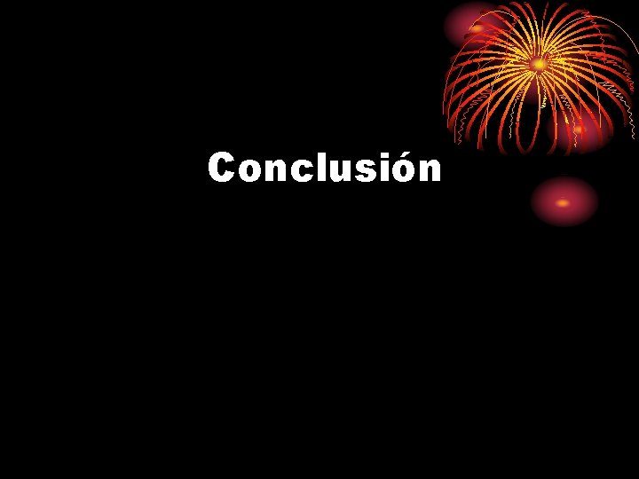 Conclusión 