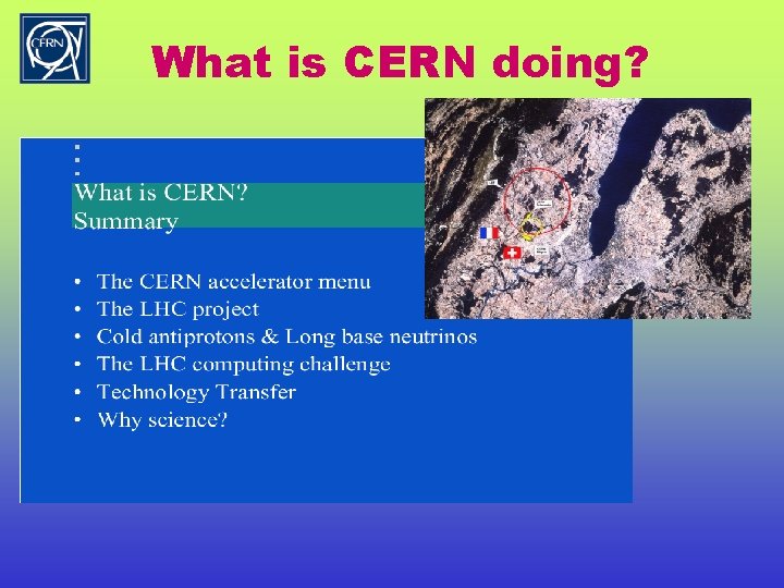 What is CERN doing? 