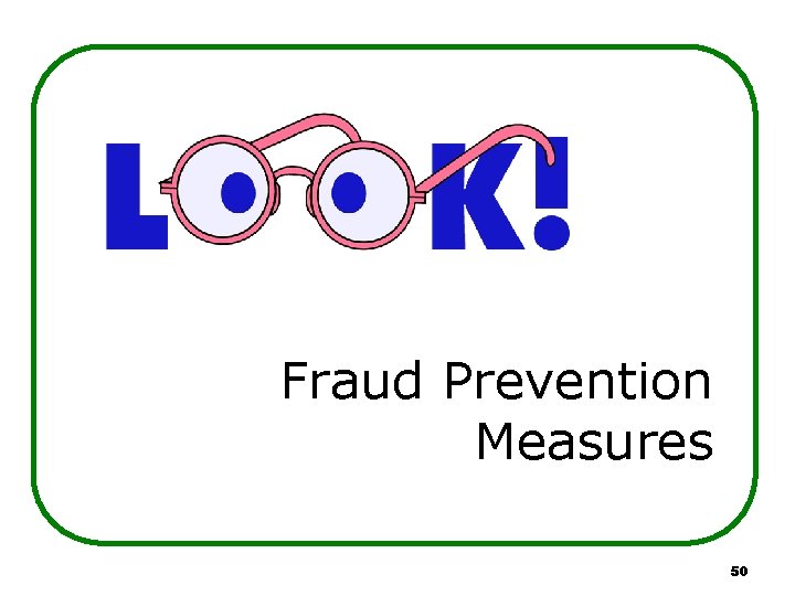 Fraud Prevention Measures 50 Fraud Prevention Measures 50