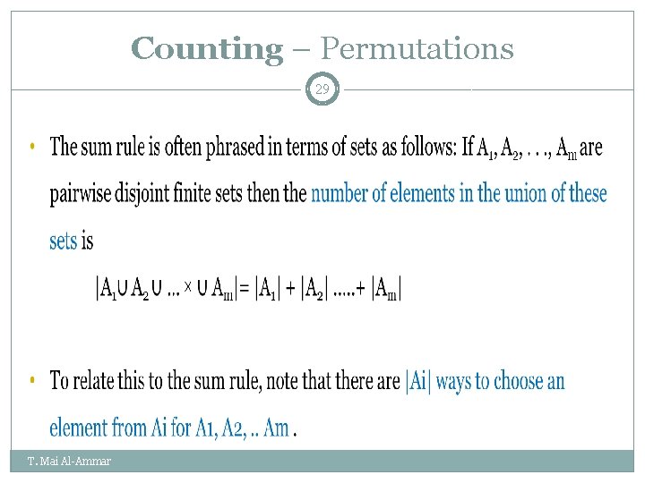 Counting – Permutations 29 T. Mai Al-Ammar Counting – Permutations 29 T. Mai Al-Ammar