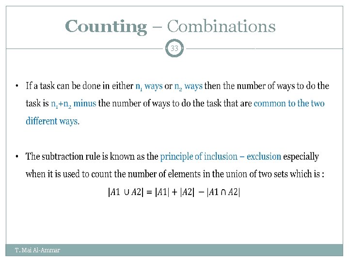 Counting – Combinations 33 T. Mai Al-Ammar Counting – Combinations 33 T. Mai Al-Ammar