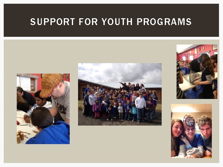 SUPPORT FOR YOUTH PROGRAMS 