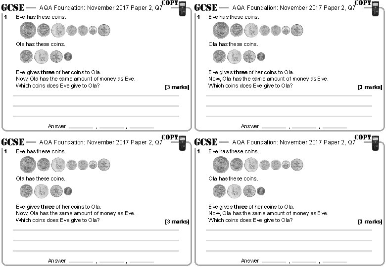 AQA Foundation: November 2017 Paper 2, Q 7 1 AQA Foundation: November 2017 Paper