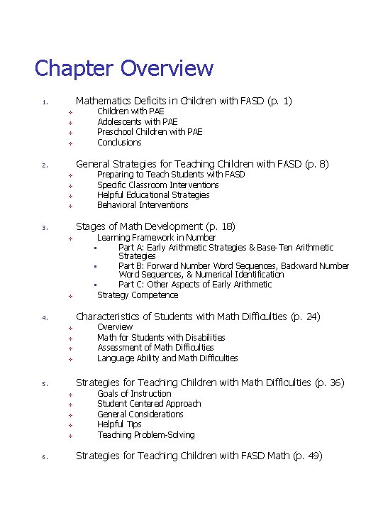 Chapter Overview Mathematics Deficits in Children with FASD (p. 1) 1. v v General Chapter Overview Mathematics Deficits in Children with FASD (p. 1) 1. v v General