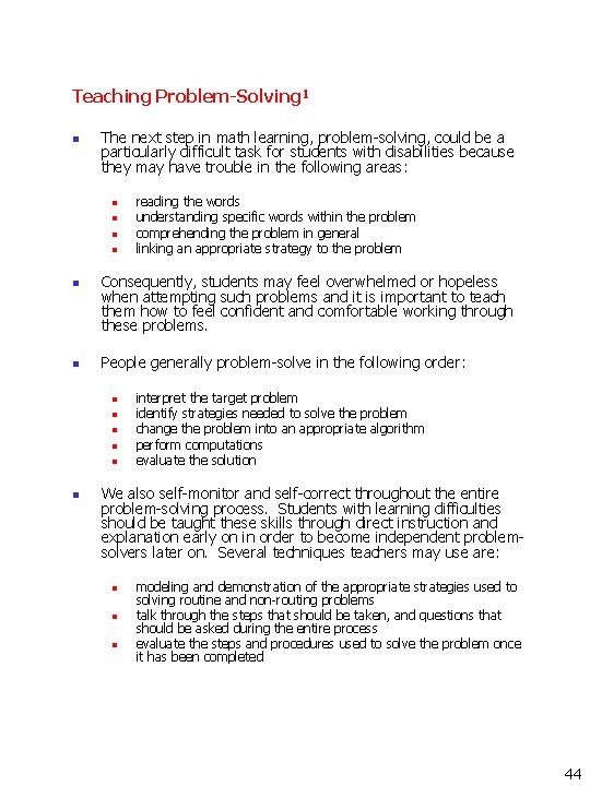 Teaching Problem-Solving 1 n The next step in math learning, problem-solving, could be a Teaching Problem-Solving 1 n The next step in math learning, problem-solving, could be a