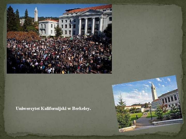 Uniwersytet Kalifornijski w Berkeley. 