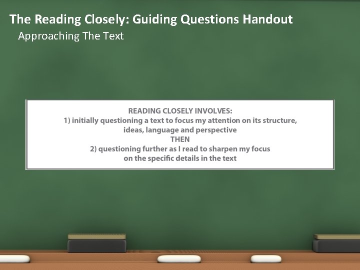 The Reading Closely: Guiding Questions Handout Approaching The Text 