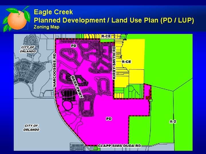 Eagle Creek Planned Development / Land Use Plan (PD / LUP) Zoning Map 