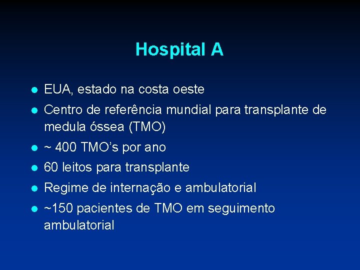 Hospital A l EUA, estado na costa oeste l Centro de referência mundial para