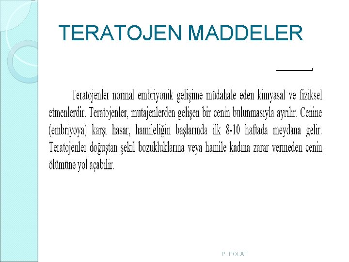 TERATOJEN MADDELER P. POLAT TERATOJEN MADDELER P. POLAT