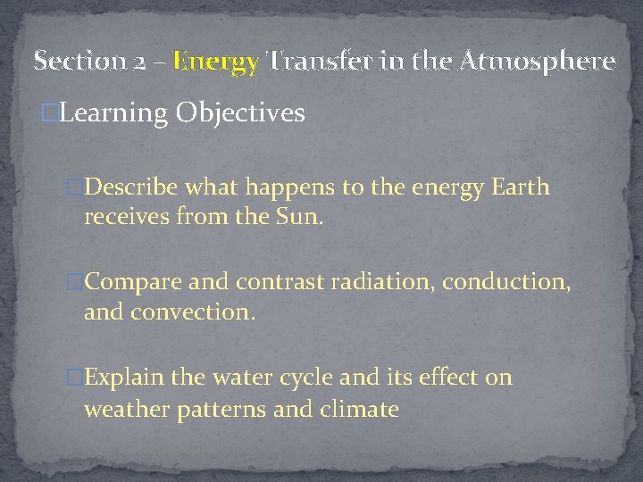 Ch 15 Atmosphere Earth Science Section 1 Earths